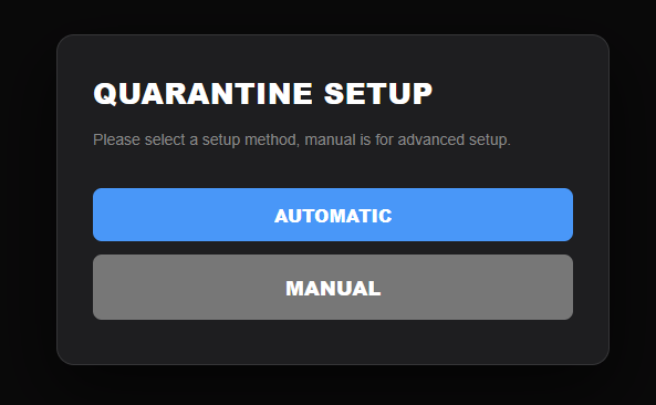 Basic Configuration - quaratine setup modal